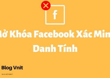 TUT Mở Khóa Facebook Bắt Xác Minh Danh Tính Mới Nhất