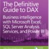 The Definitive Guide to DAX: Business intelligence