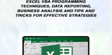 [FREE VBA EBOOK]Excel VBA: A Step-By-Step Comprehensive Guide on Advanced Excel VBA Programming Techniques and StrategiesExcel