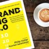 Review sách "Branding 4.0": Xây dựng thương hiệu trong kỷ nguyên số