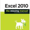 [Free ebook]EXCEL 2010: THE MISSING MANUAL