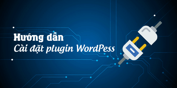 huong-dan-cai-dat-plugin-wordpress