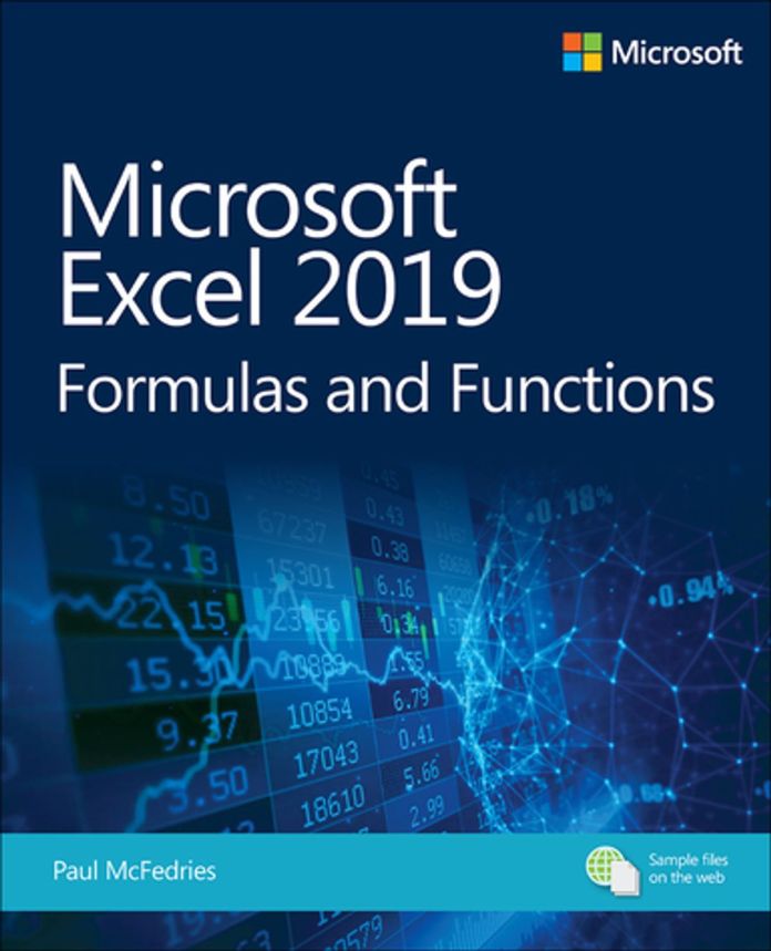 Microsoft Excel 2019 Formulas and Functions, First Edition