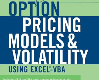 [FREE EBOOK]Option Pricing Models and Volatility Using Excel-VBA-Fabrice Douglas Rouah and Gregory Vainberg
